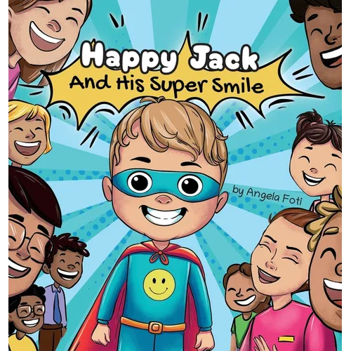 Happy Jack and his Super Smile