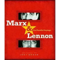 Marx & Lennon: The Parallel Sayings