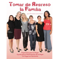 Tomar de Regreso la Familia