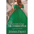 Charming Dr. Forrester