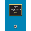 The History of Brooks County, Georgia, 1858-1948