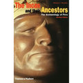 The Incas and Their Ancestors: The Archaeology of Peru