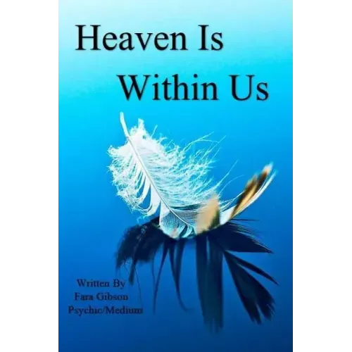 Heaven Is Within Us