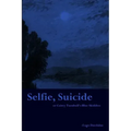 Selfie, Suicide: or Cairey Turnbull's Blue Skiddoo