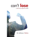 Can't Lose: A Self-Encouragement Book
