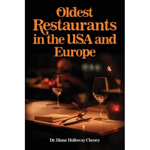 Oldest Restaurants in the USA and Europe