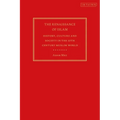 The Renaissance of Islam: History, Culture and Society in the 10th Century Muslim World
