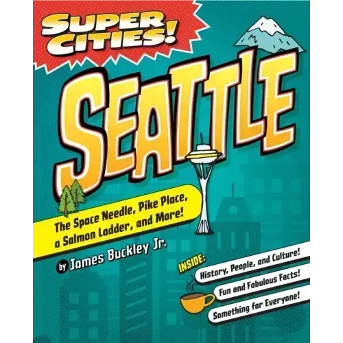 Super Cities! Seattle