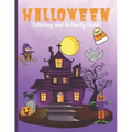 Halloween Coloring and Activity Book for Kids Ages 8-10: Holiday Gift for Children with Maze, Word Search, Puzzles and Activities