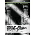 Theosophy on Ancient Astronauts