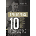 Apologética En Diez Respuestas