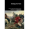 Strategy Six Pack