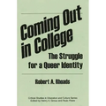 Coming Out in College: The Struggle for a Queer Identity