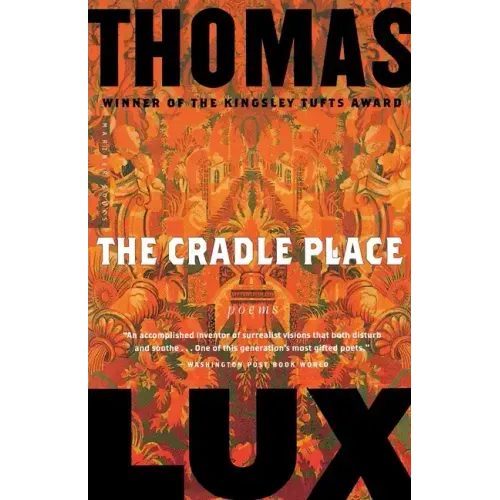 The Cradle Place: Poems