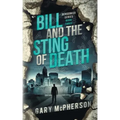 Bill and the Sting of Death