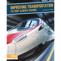 Improving Transportation to Fight Climate Change