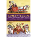 Romanifesto: Modern Lessons from Classical Politics