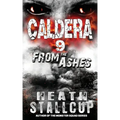Caldera 9: From The Ashes