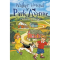 Walker Hound of Park Avenue