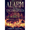 Alarm to the Unconverted: Annotated