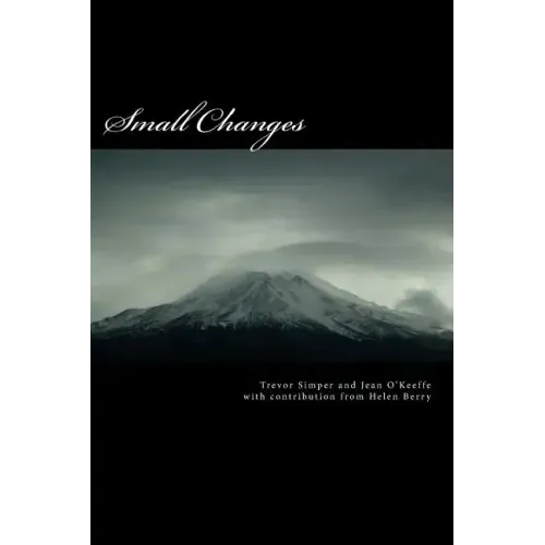 Small Changes: (key behaviour changes skills for weight management professionals)