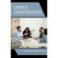 Campus Conversations: Student Success Pedagogies in Practice
