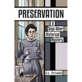 Preservation