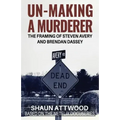 Un-Making a Murderer: The Framing of Steven Avery and Brendan Dassey
