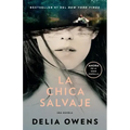 La Chica Salvaje (Movie Tie-In Edition) / Where the Crawdads Sing