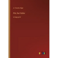 Phil, the Fiddler: in large print