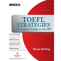 TOEFL Strategies: A Complete Guide to the iBT