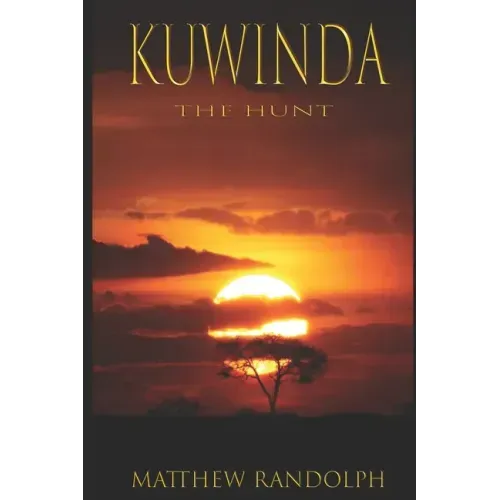 Kuwinda: The Hunt
