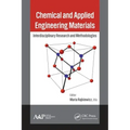 Chemical and Applied Engineering Materials: Interdisciplinary Research and Methodologies