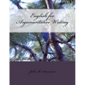 English for Argumentative Writing, 2nd Edition