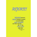 Rejoice!