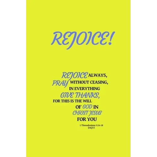 Rejoice!
