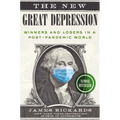 The New Great Depression: Winners and Losers in a Post-Pandemic World