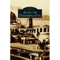 Along the Damariscotta