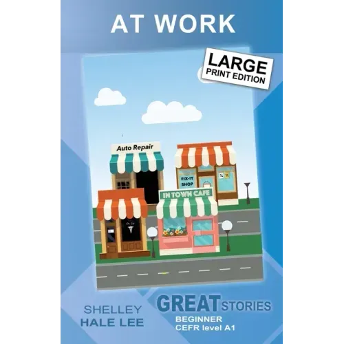 At Work: Great Stories: Beginner