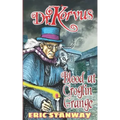 Dr. Korvus: Blood at Croglin Grange