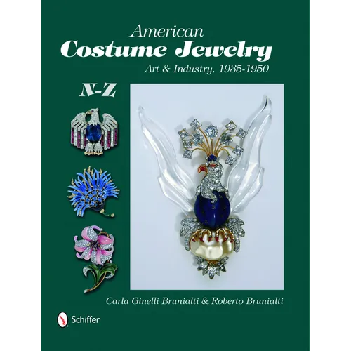 American Costume Jewelry: Art & Industry, 1935-1950, N-Z