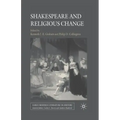 Shakespeare and Religious Change