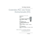 Controles PLC con Texto Estructurado (ST): IEC 61131-3 y la mejor práctica de programación ST
