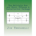 The Multiple Run and Shoot Offense & Installation Package