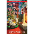 Mrs. Morris and the Ghost of Christmas Past