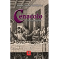 Cenacolo: Novel