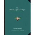 The Blessed Angela of Foligno