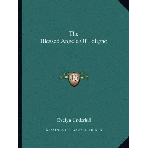 The Blessed Angela of Foligno