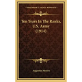 Ten Years in the Ranks, U.S. Army (1914)