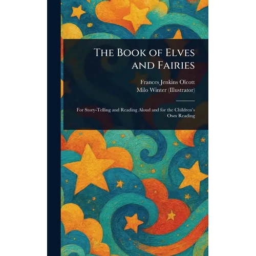 The Book of Elves and Fairies